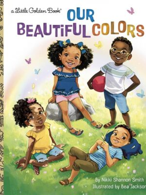 Our Beautiful Colors