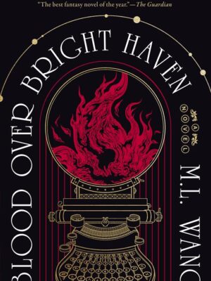 Blood Over Bright Haven
