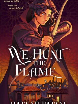 Sands of Arawiya 1: We Hunt the Flame