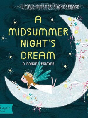 A Midsummer Night’s Dream