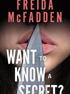 Want to Know a Secret?