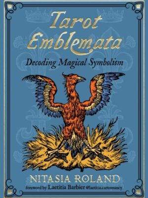 Tarot Emblemata: Decoding Magical Symbolism (83-Card Deck & Guidebook)