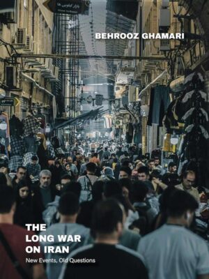 The Long War on Iran