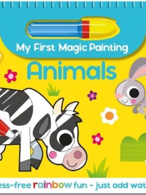 My First Magic Painting: Animals (Mess-Free Rainbow Fun - Just Add Water)