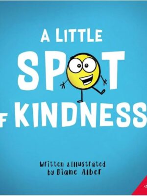 A Little Spot Of Kindness