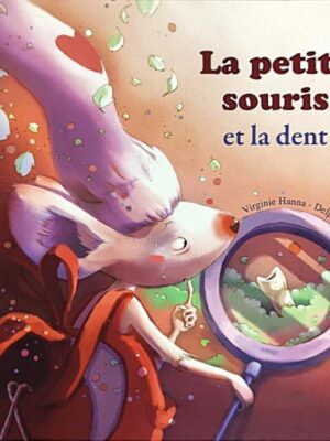 La petite souris et La Dent