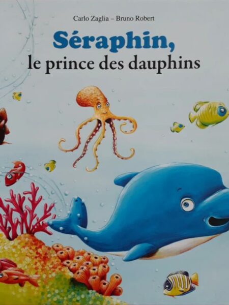 Séraphin, le prince des dauphi