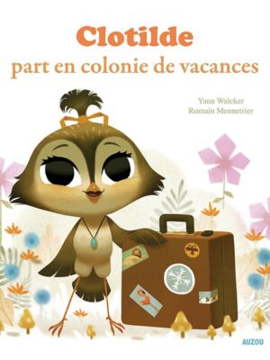 Clotilde part en colonie de va