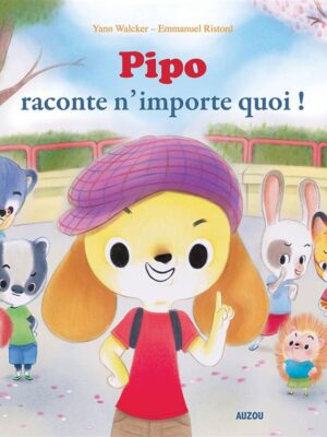 Pipo raconte n'importe quoi !