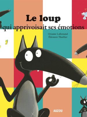 Le loup qui apprivoisait ses é