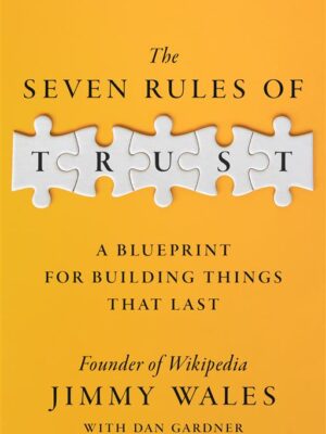 The Seven Rules of Trust