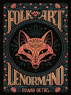 Folk Art Lenormand (Colorful 39-Card Deck & Guidebook)