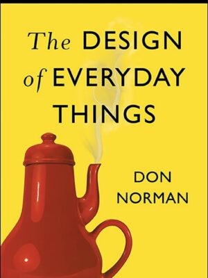 The Design of Everyday Things