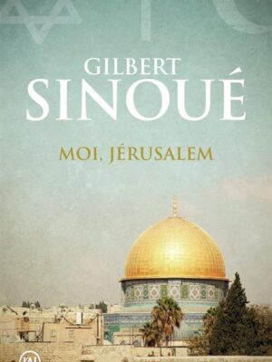 Moi, Jerusalem