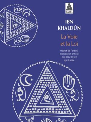 La Voie et la Loi: ou Le Maitre et le Juriste