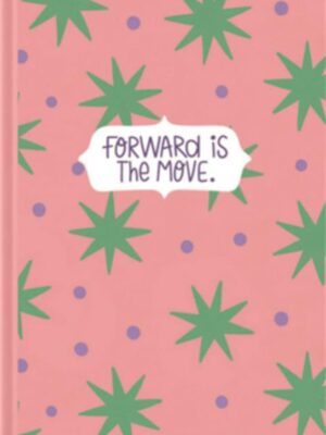 Forward is the move A5 Spiral Wire Lined Notebook (854)