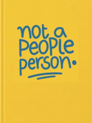 Not a people person A5 Spiral Wire Lined Notebook (900)
