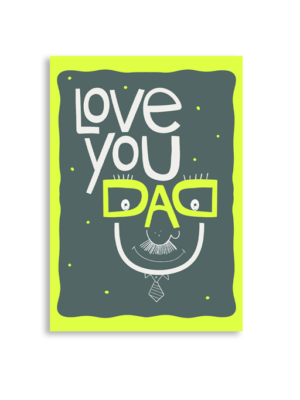 Dad Love Glasses A6 Greeting Card 14.8 x 10.5cm