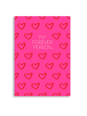 My Forever Person A6 Greeting Card 14.8 x 10.5cm