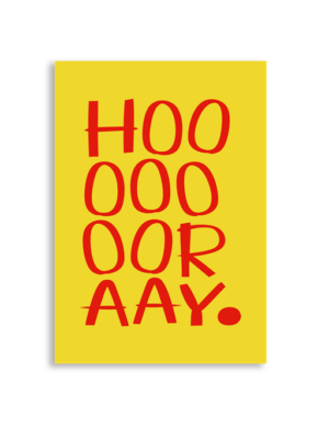 Hoooooraaay A6 Greeting Card 14.8 x 10.5cm