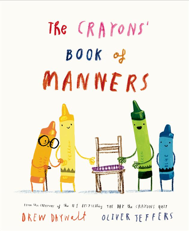 Crayons Celebrate :The Crayons' Book of Manners