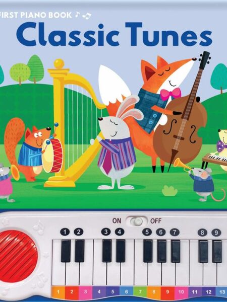 My First Piano Book: Classic Tunes