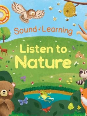 A Learning Sound Book: Listen to Nature
