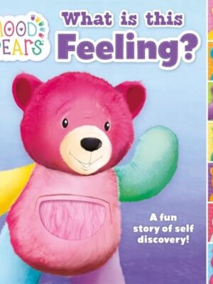 Mood Bears: What is this Feeling?
