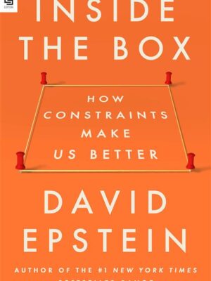 Inside the Box: How Constraints Make Us Better